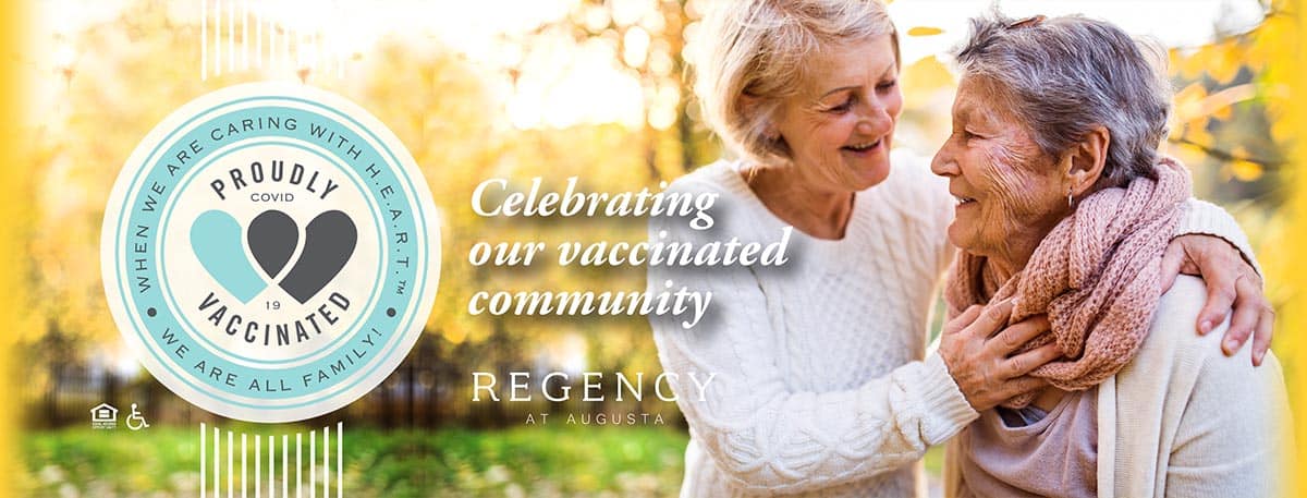 Regency Senior Living is Fully Vaccinated!